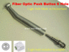 Fiber Optic Push Button Handpiece 6 Hole