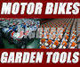 Motorcycles and Garden Equipments