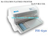 Fh-630 80- Column Flatbed Printer / Document Stylus Printer