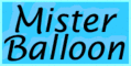 Mister Balloon Co.: Seller of: non latex balloons, weather balloons, party decorations, helium tanks, custom imprinted balloons, balloon supplies, movie set decorations, latex free balloons, bulk balloon supplies.