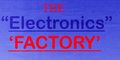 The Electronics Factory: Seller of: game consoles, lcd tvs, home entrtainment, laptops, pcs. Buyer of: sony ps3 consoles, xbox elite, hp laptopts, lcd tvs, pcs, ipods, dvd players, home entrtainment systems, projectors.