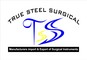 True Steel Surgical: Seller of: manicure instruments, pedicure instruments, dental instruments, hollowear instruments, all types of sicssors, surgical instruments.