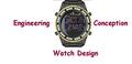 Engineering & Conception Watch Design