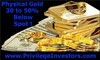 Privileged Investors: Seller of: accredited investments, discounted physical gold trust, private placement opps.