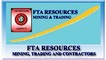 Fta Resources: Regular Seller, Supplier of: coal, iron ore, iron sand, nickel ore.
