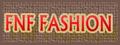 Fnf Fashion Ltd: Seller of: t-shirt, jeans, panty, polo shirts, socks, sweater, t-shirt, tank top, underwear. Buyer of: denim fabrics, embroidery, fine cotton, knit fabric, label printing, metal bottom, socks machine, swing machine, zipper.