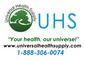 Univesal Health Supply Inc: Regular Seller, Supplier of: incontinence, didiabetic, housekeeping, nutritionals and feeding supplies, personal hygiene, physical therapy, respiratory, wound care.