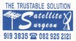 Satellite Surgeon: Seller of: dstv, satellite, dish, hd pvr, xtraview, tv points. Buyer of: satellite dish, satellite cable, lnb, dstv decoders, cable ties.