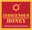 Indigenous Honey: Seller of: pure honey, organic honey, jain honey.