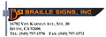 Braille Signs Inc.: Seller of: led interior lighting, led exterior lighting. Buyer of: aluminum, acrylic, melamine.
