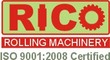 Rico Machine Tools: Seller of: conveyor, flywheel, gear box, gear coupling, mill stand, roll, shearing machine, steel rolling mill, universal coupling. Buyer of: castings, forgings, slabs, structural steel.
