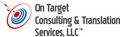 On Target Consulting & Translation Services, LLC